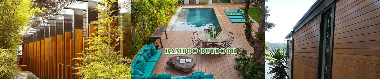 Bamboo Outdoor
